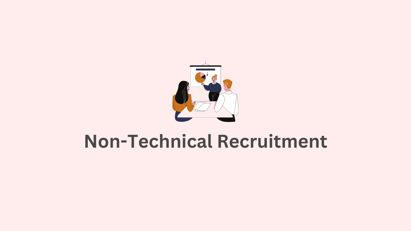 Non-Technical Recruitment's thumbnail